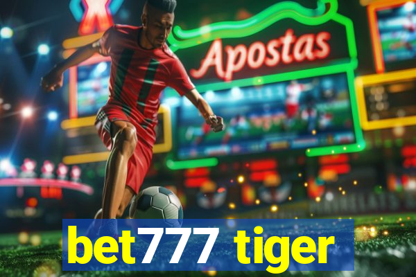 bet777 tiger